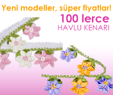 İğne oyası dantel mekik havlu kenarı modelleri ve fiyatları