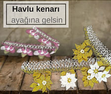 İğne oyası dantel mekik havlu kenarı modelleri ve fiyatları
